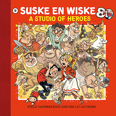Golden Crowdfund Editie 'Suske en Wiske 80, 'A studio of heroes'